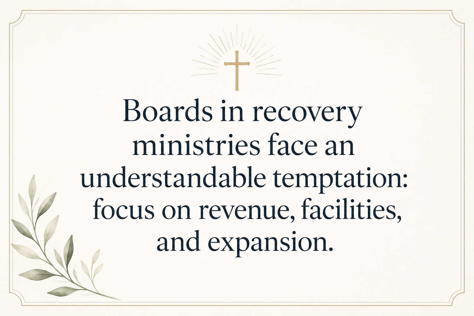 Key insight about How Christian addiction recovery ministries manage operational risk