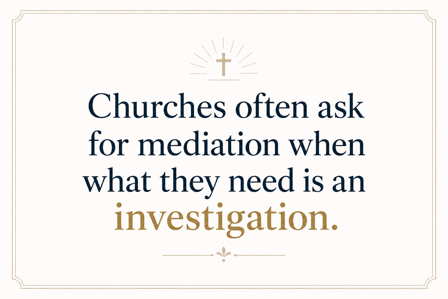 Key insight about How Christian conflict resolution ministries handle church disputes