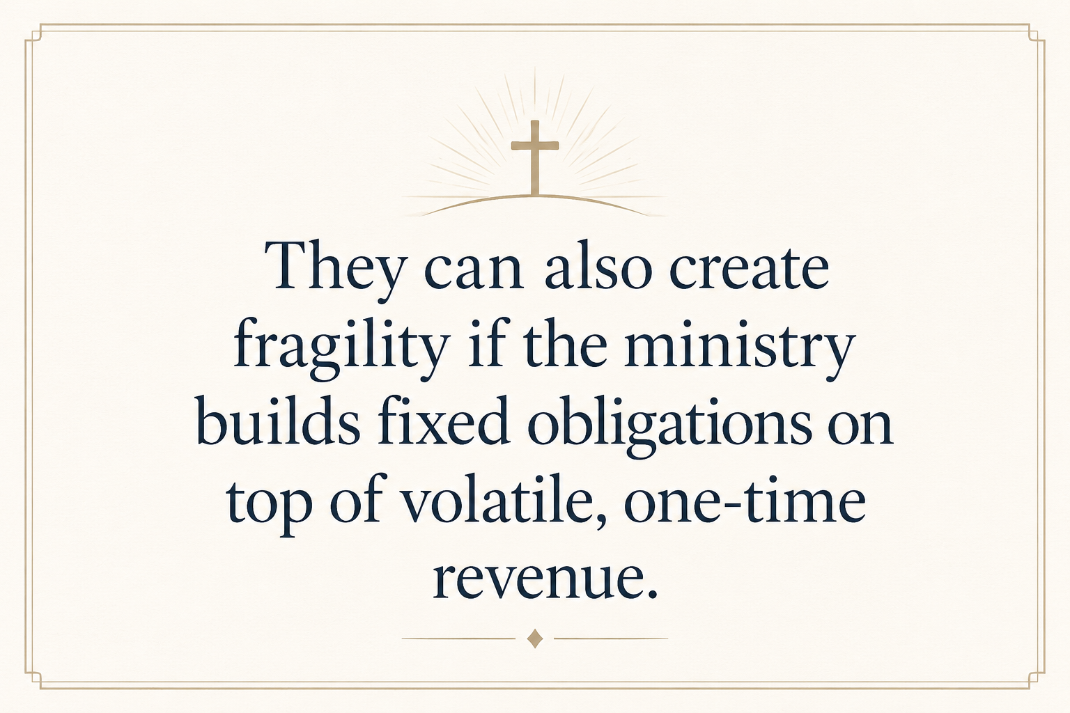 Key insight about How do Bible translation ministries avoid funding gaps