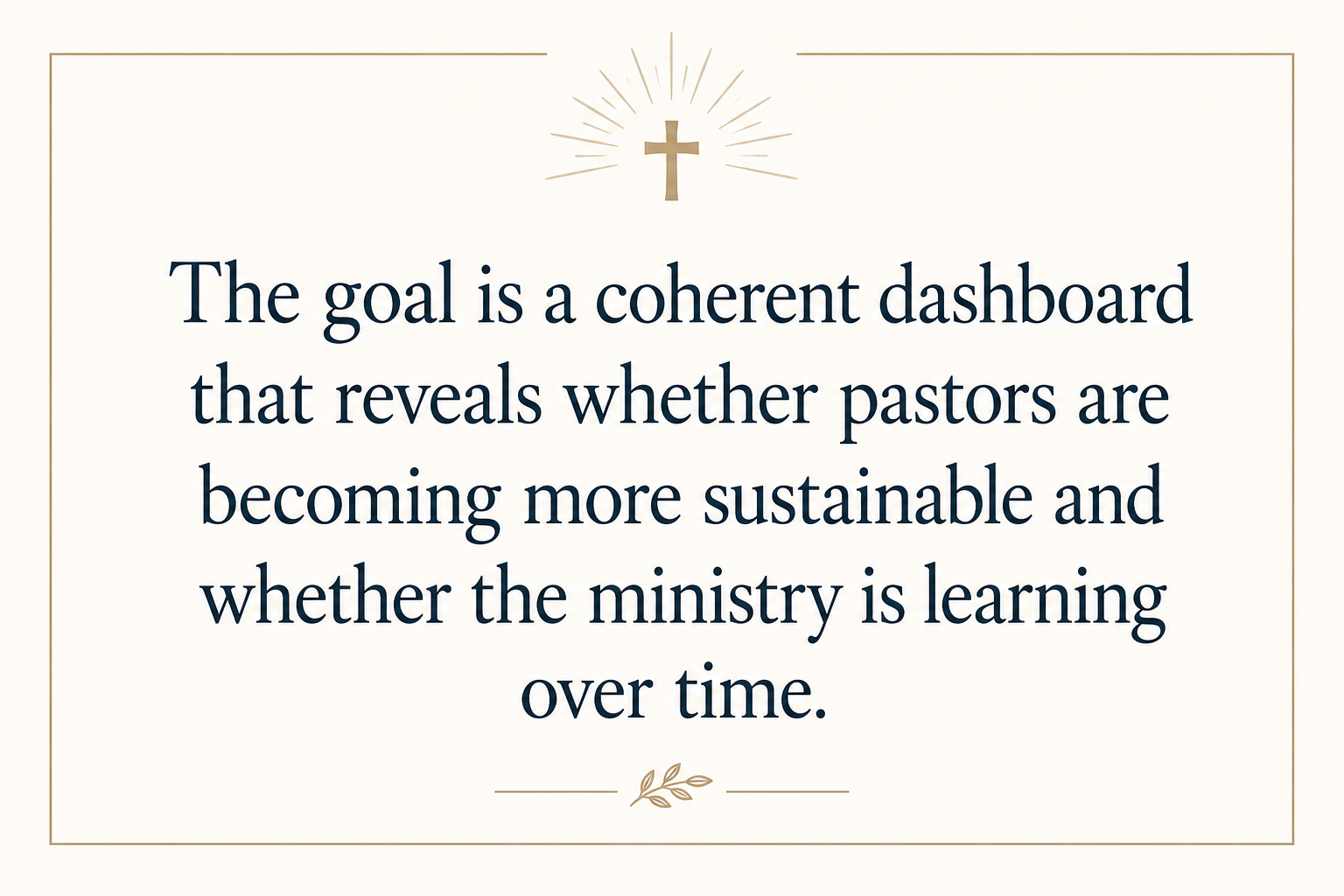 Key insight about How Pastoral Support Ministries Measure Impact