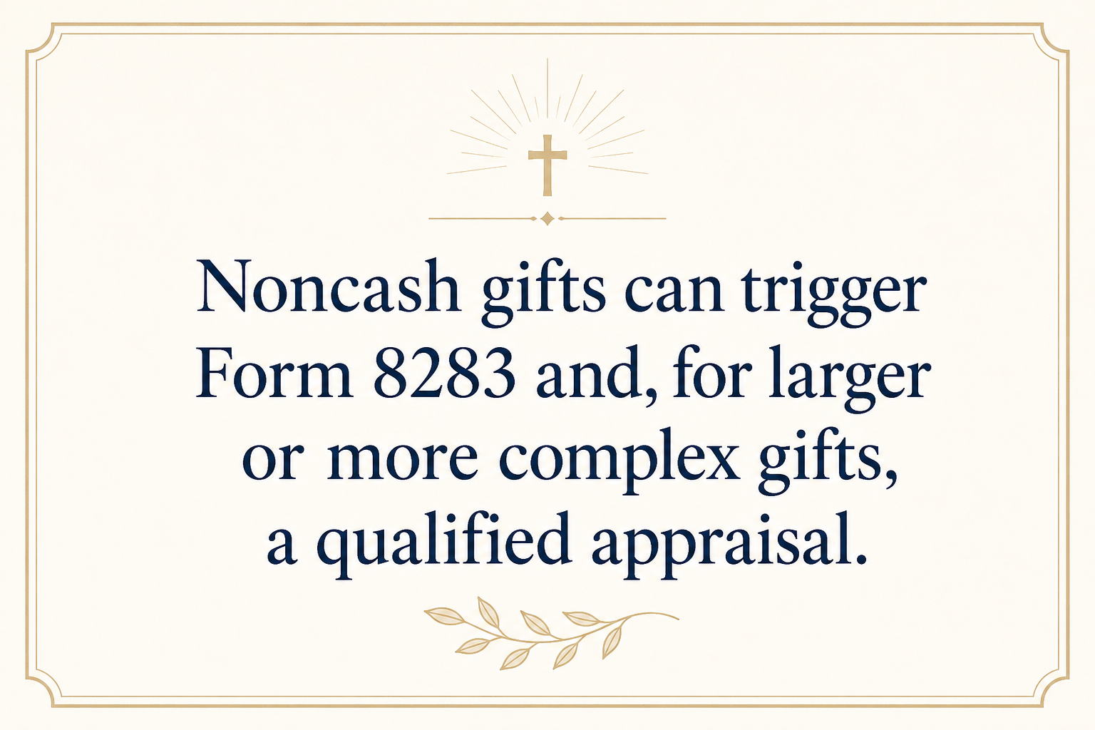 Key insight about How to handle non-cash gifts to Christian financial service ministries