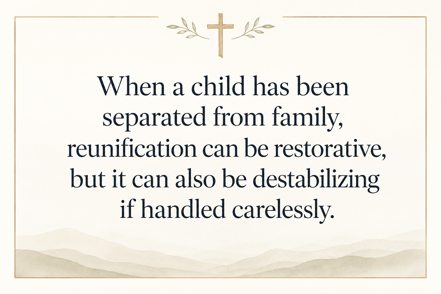 Key insight about How trauma-informed care shapes orphan care ministries
