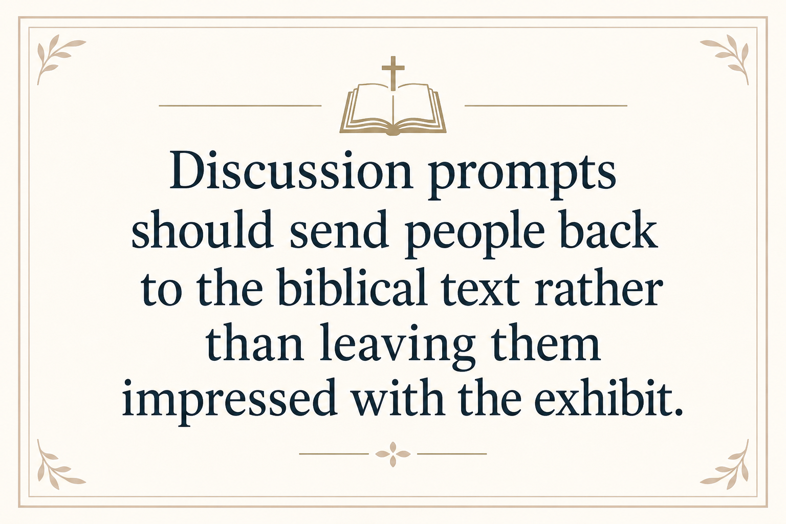 Key insight about What biblical museum resources help small groups