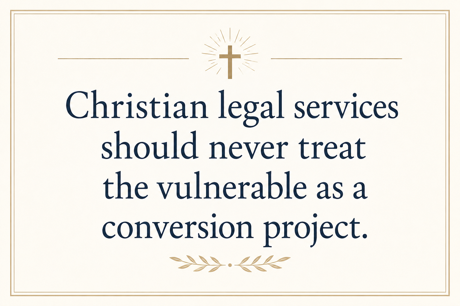 Key insight about What Christian legal services donations fund