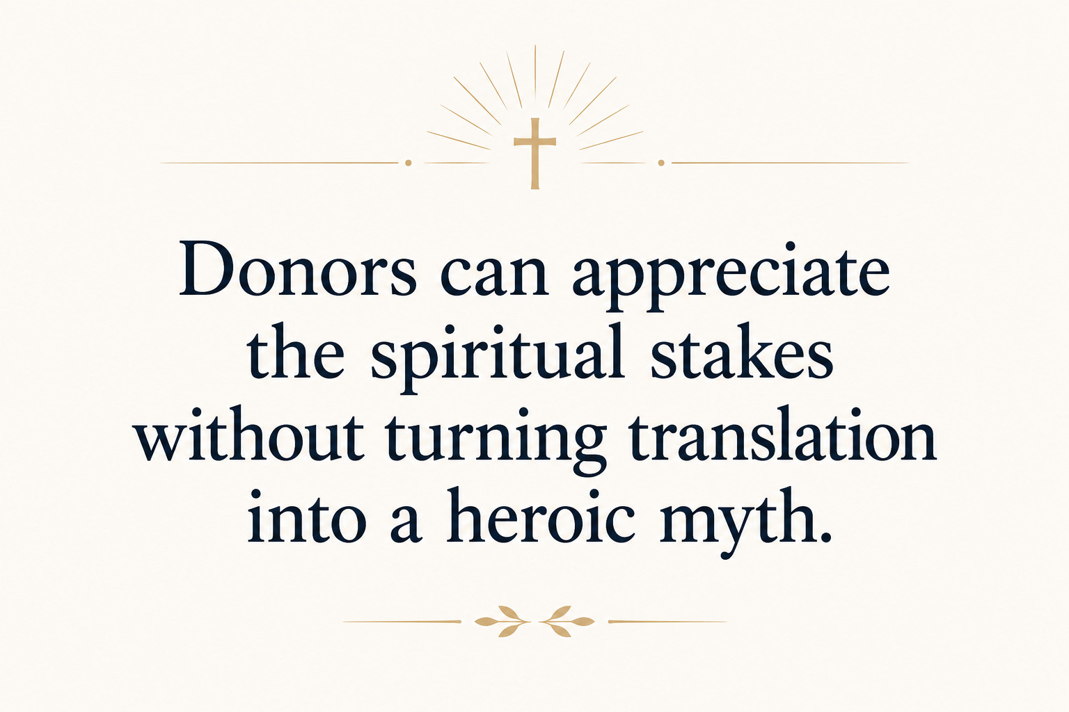 Key insight about What it means to sponsor a Bible translation team