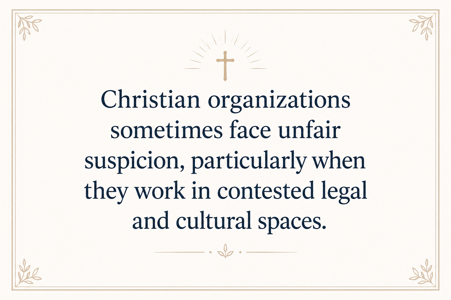 Key insight about What red flags signal weak accountability in Christian legal services