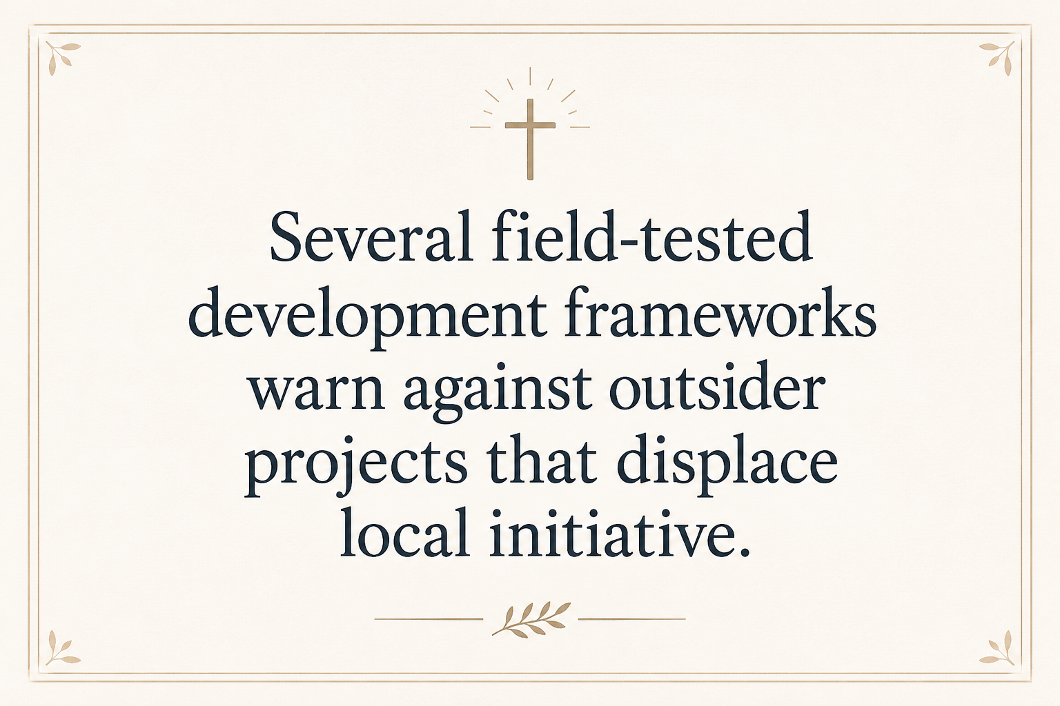 Key insight about When should donors visit a Bible translation ministry project