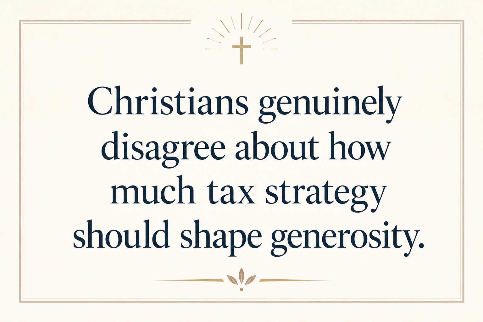 Key insight about When to open a Christian donor-advised fund