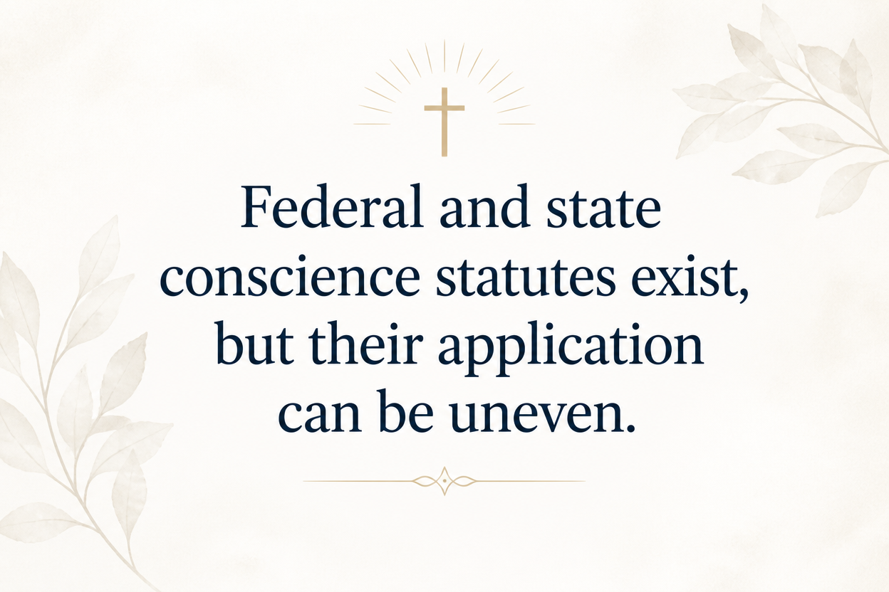Key insight about Why Christian lawyers defend conscience protections