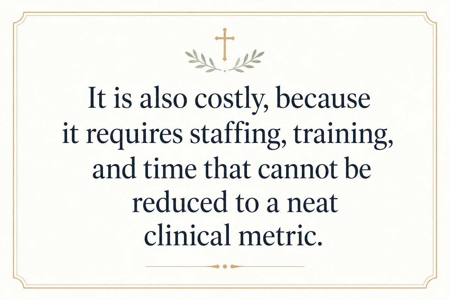 Key insight about Why Christian senior care ministries invest in spiritual care